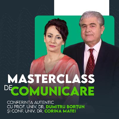 Dumitru Borțun și Corina Matei | MASTERCLASS DE COMUNICARE | Conferința AUTENTIC Dumitru Borțun și Corina Matei | MASTERCLASS DE COMUNICARE | Conferința AUTENTIC