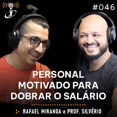 Globalcast #46 - Como PERSONAL TRAINER se mantém motivado para dobrar o salário. Globalcast #46 - Como PERSONAL TRAINER se mantém motivado para dobrar o salário.