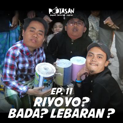Ep 11 Riyoyoyyyyooooooo