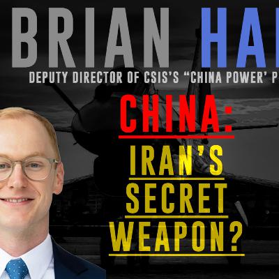 China: Iran's Secret Weapon? - Brian Hart - Ep. 48 - Public Research