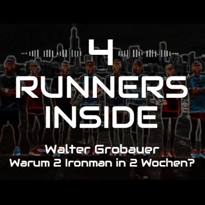 Walter Grobauer / 2 Ironman in 2 Wochen