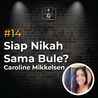 14 - Siap Nikah Sama Bule? - Caroline Mikkelsen 14 - Siap Nikah Sama Bule? - Caroline Mikkelsen