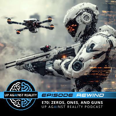 Episode Rewind: Zeros, Ones, and Guns