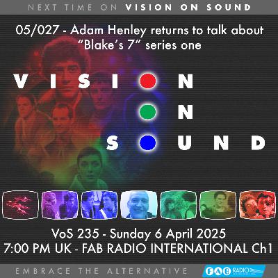 VISION ON SOUND EPISODE 235 - TX APRIL 6 2025