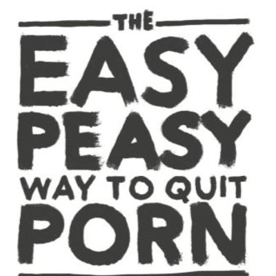 The Easy Peasy Way to Quit Porn - Chapter 25