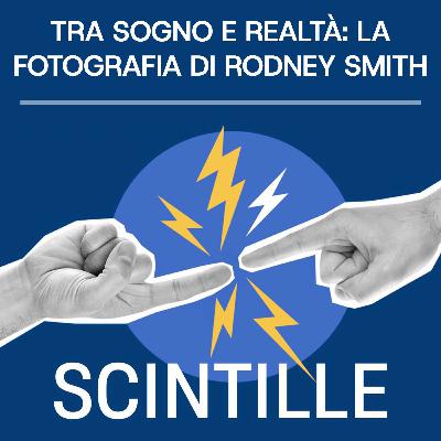 30 - Tra sogno e realtà: la fotografia di Rodney Smith | Con Alessia Vedova (Fondazione Cariparo) 30 - Tra sogno e realtà: la fotografia di Rodney Smith | Con Alessia Vedova (Fondazione Cariparo)
