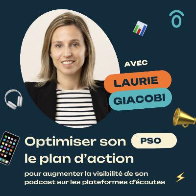 Optimiser son PSO : le plan d’action de Laurie Giacobi pour être (vraiment) visible [MINI SÉRIE VISIBILITÉ] (4/6)