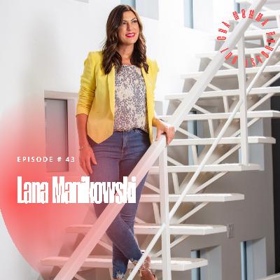 Glowing with Lana Manikowski