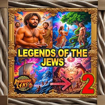 Legends of the Jews P2