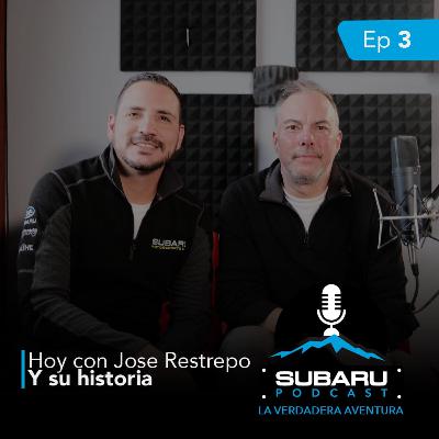 EP3- La Verdadera Aventura con Niko Bedoya - Hoy nos acompaña José Restrepo
