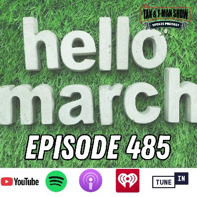 S10 Ep485: Hello March!