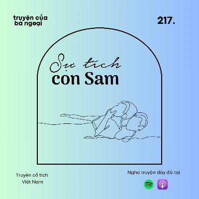 [ Tập 217] Sự tích con Sam - Truyện cổ tích Việt Nam