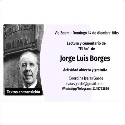 #48 Isaías Garde - Lectura y comentario del cuento "El fin" de Jorge Luis Borges