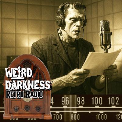 THE LOST FRANKENSTEIN RADIO SHOW FROM 1931: All 13 Episodes Back-to-Back | Vintage Horror Audio THE LOST FRANKENSTEIN RADIO SHOW FROM 1931: All 13 Episodes Back-to-Back | Vintage Horror Audio
