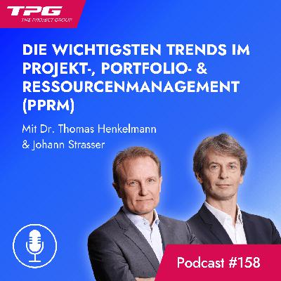 #158 Projektmanagement-Trends 2026: KI, Projektplanung, Ressourcenmanagement & Tools #158 Projektmanagement-Trends 2026: KI, Projektplanung, Ressourcenmanagement & Tools