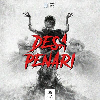 Eps 3: Desa Penari Eps 3: Desa Penari