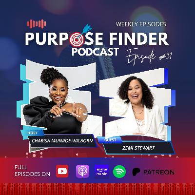 From Pain to Purpose with Zemi Stewart - Episode 31