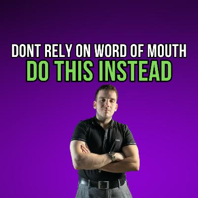 Why you shouldn't rely on word of mouth #agencyowner #marketing #shorts