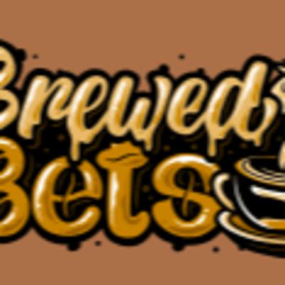 Brewed Bets #26 - 8.21.21