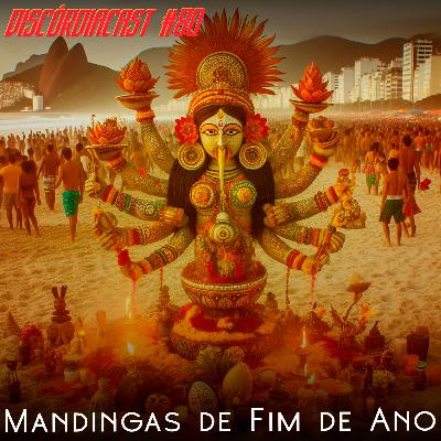 Mandingas de Fim de Ano Mandingas de Fim de Ano