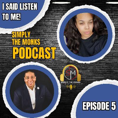 I SAID LISTEN TO ME!