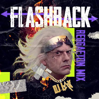 REGGAETON OLD SCHOOL MIX- DJ LAX FLASHBACK - VIEJAS PERO BUENAS