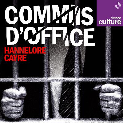 "Commis d’office" d’Hannelore Cayre 2/5 : Homo delictus
