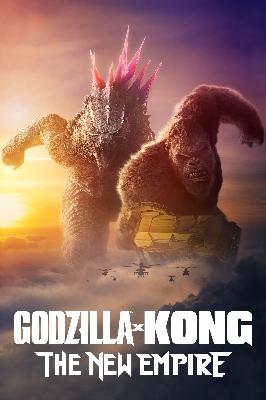 Godzilla x Kong: The New Empire (2024) Godzilla x Kong: The New Empire (2024)