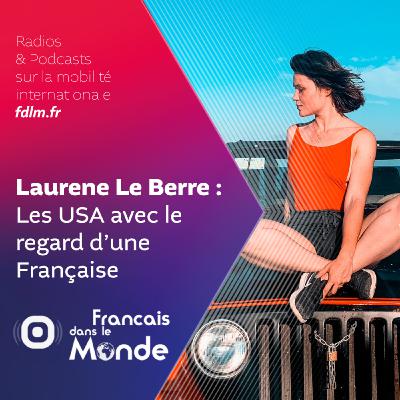 L'aventure américaine de Laurene Le Berre, dit "FrenchYlo"