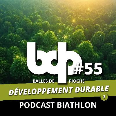 Balles de pioche - PODCAST BIATHLON #55