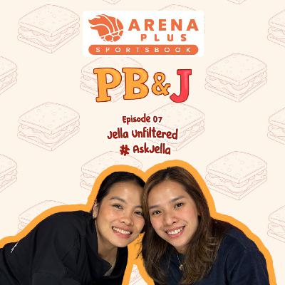 EP 7 Jella Unfiltered: #AskJella