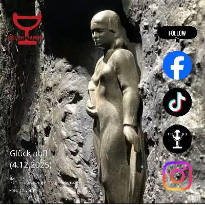 Glück auf! (4.12.2025)