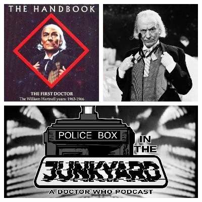 Police Box in the Junkyard Podcast EP 27 - Handbook - The First Doctor Police Box in the Junkyard Podcast EP 27 - Handbook - The First Doctor