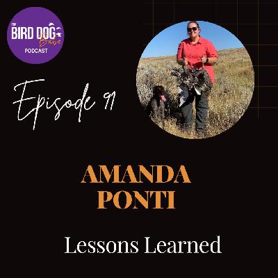 Episode 091: Lessons Learned w/Amanda Ponti Episode 091: Lessons Learned w/Amanda Ponti