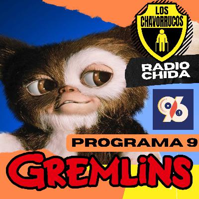 GREMLINS | Los Chavorrucos Radio