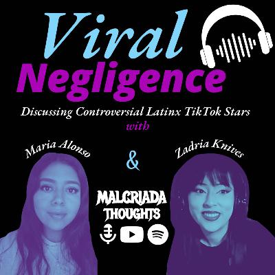 Viral Negligence: Discussing Controversial Latinx TikTok Stars Viral Negligence: Discussing Controversial Latinx TikTok Stars