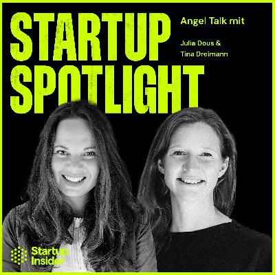 "Die Zukunft gehört denen, die Kapital mit Haltung gestalten" – Angel Talk mit Julia Dous