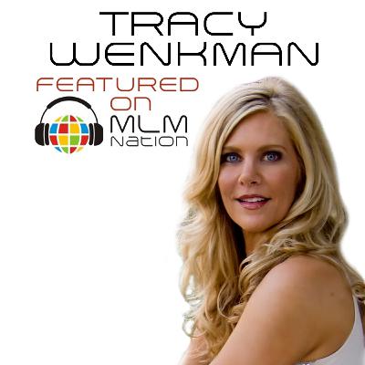 290: How To Turn Your Passions Into Riches by Tracy Wenkman 290: How To Turn Your Passions Into Riches by Tracy Wenkman