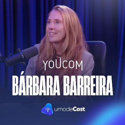 Moda é saber ouvir e Traduzir | Youcom | uModeCast 112