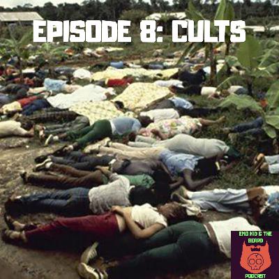 Episode 8 Culty Cults Episode 8 Culty Cults