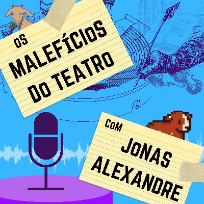 [XX Mostra de Teatro da UFRJ] Trailer - Os Malefícios do Teatro (com Jonas Alexandre)