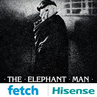 The Elephant Man