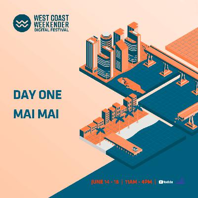 Episode 42: Weekender Digital Festival 2021 f/ Mai Mai Episode 42: Weekender Digital Festival 2021 f/ Mai Mai