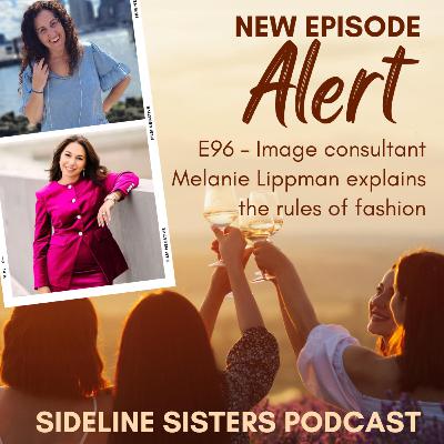 96 - Image consultant Melanie Lippman explains the rules of fashion