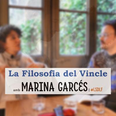 La Filosofia del Vincle amb Marina Garcés