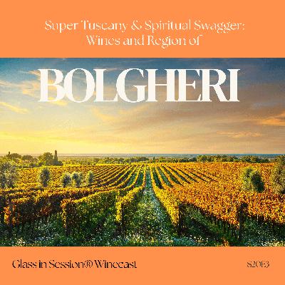 Super Tuscany and Spiritual Swagger | S20E3