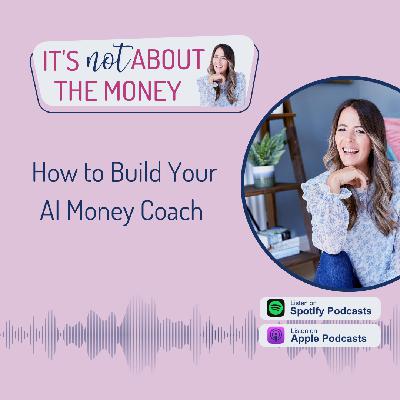 How to Build Your AI Money Coach How to Build Your AI Money Coach