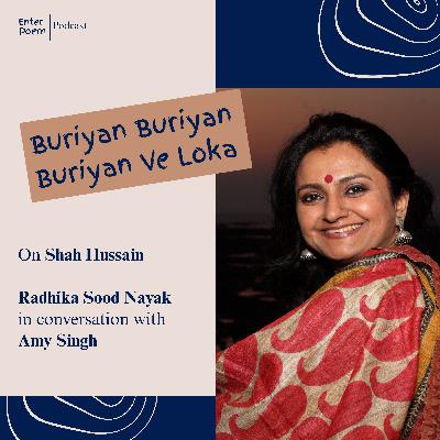 Buriyan Buriyan Buriyan Ve Loka by Shah Hussain with Radhika Sood and Amy Singh