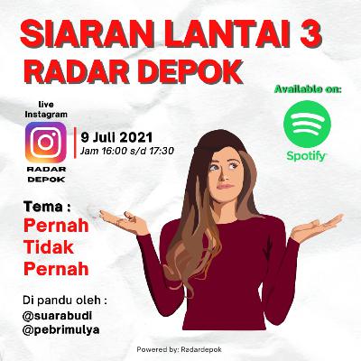 LANTAI 3 - PERNAH GA PERNAH LANTAI 3 - PERNAH GA PERNAH