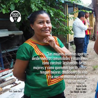 Retos de las mujeres indígenas ikoots de San Mateo del Mar Retos de las mujeres indígenas ikoots de San Mateo del Mar